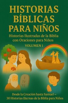 historias biblicas para niños  volumen 1 (ebook)-elvin reina-9798232762292