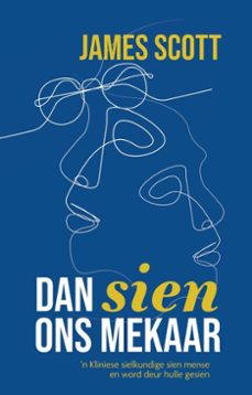 dan sien ons mekaar (ebook)-aristata books-james scott-9798232954192