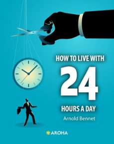how to live with 24 hours a day (ebook)-henry drummond-9798312323092
