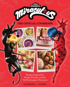miraculous: the official cookbook (ebook)-lisa kingsley-s.t. bende-9798886639292