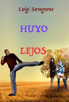 huyo lejos (ebook)-cdlap00003292