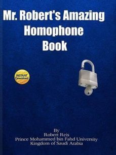 mr. robert's amazing homophone book (ebook)-robert reis-cdlxi00345892