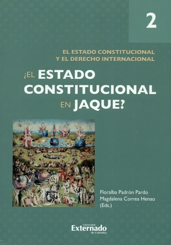 Portada de El Estado Constitucional En Jaque? Tomo Ii. El Estado Constitucional Y El Derecho