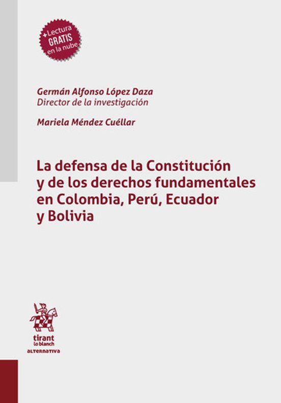 Portada de La defensa de la constitución y de los derechos fundamentales en Colombia, Perú, Ecuador y Bolivia