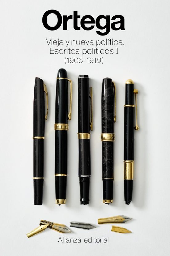 Portada de VIEJA Y NUEVA POLITICA  ESCRITOS POLITICOS I (1906  1919)