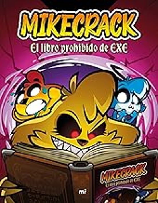 EL LIBRO PROHIBIDO DE EXE – Mikecrack