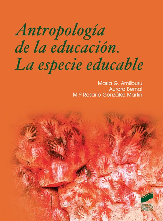 Portada de Antropología de la Educación. La Especie Educable