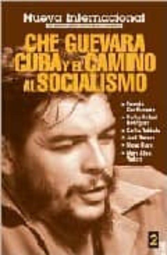Portada de Che Guevara, Cuba y el camino al socialismo. Nueva Internacional No. 2