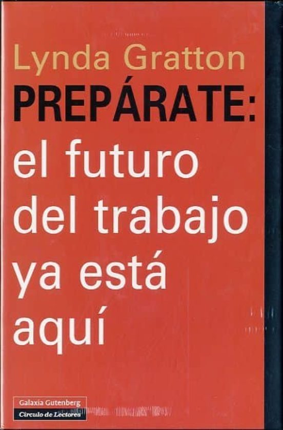 Portada de Prepárate: El Futuro Del Trabajo Ya Está Aquí