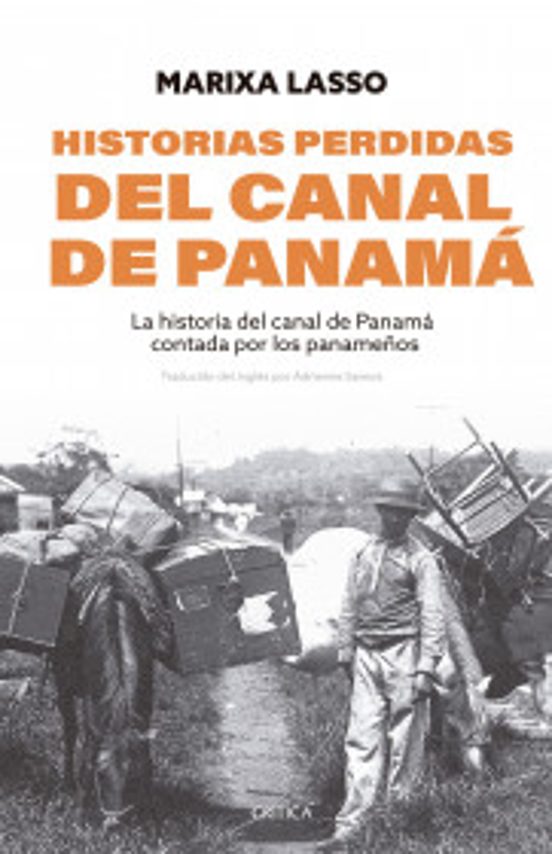 Portada de Historias Perdidas Del Canal De Panamá