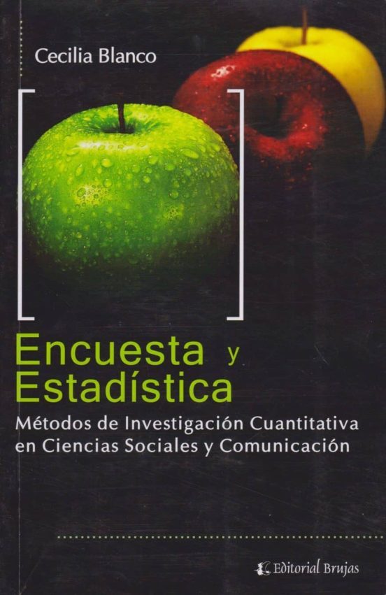 Portada de Encuesta y Estadistica: Métodos de Investigación Cuantitativa en ciencias sociales y comunicación