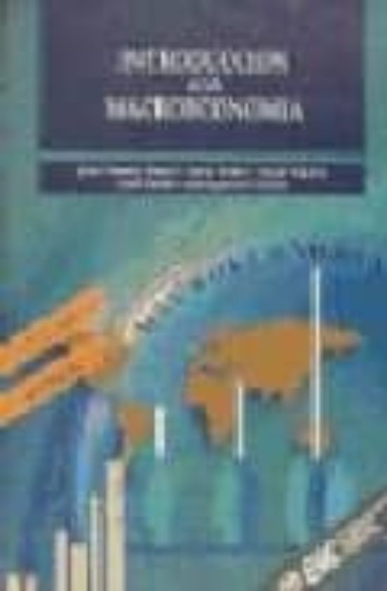 Portada de INTRODUCCION A LA MACROECONOMIA