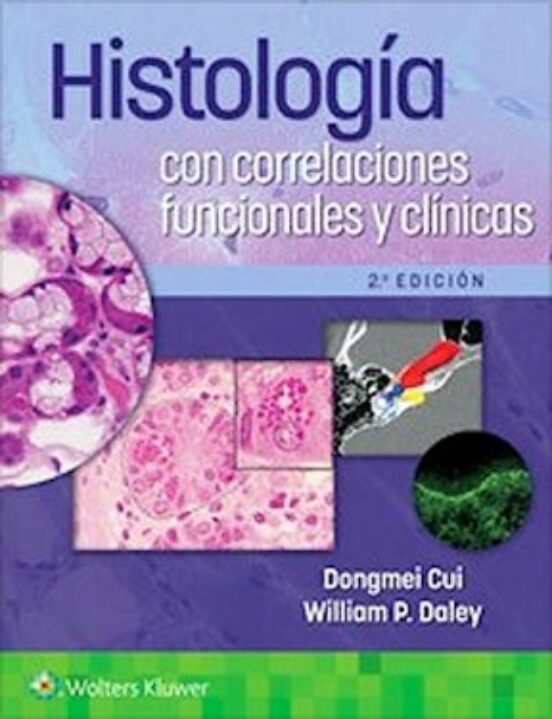 Portada de Histologia. Con correlaciones Funionales Y Clinicas