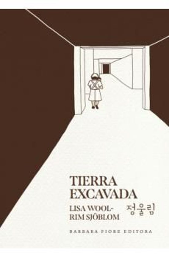 TIERRA EXCAVADA de Lisa Wool-Rim Sjöblom (BARBARA FIORE EDITORA SL) portada