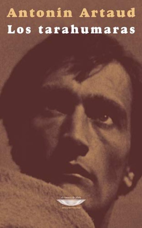 Portada de LOS TARAHUMARAS de ARTAUD ANTONIN
