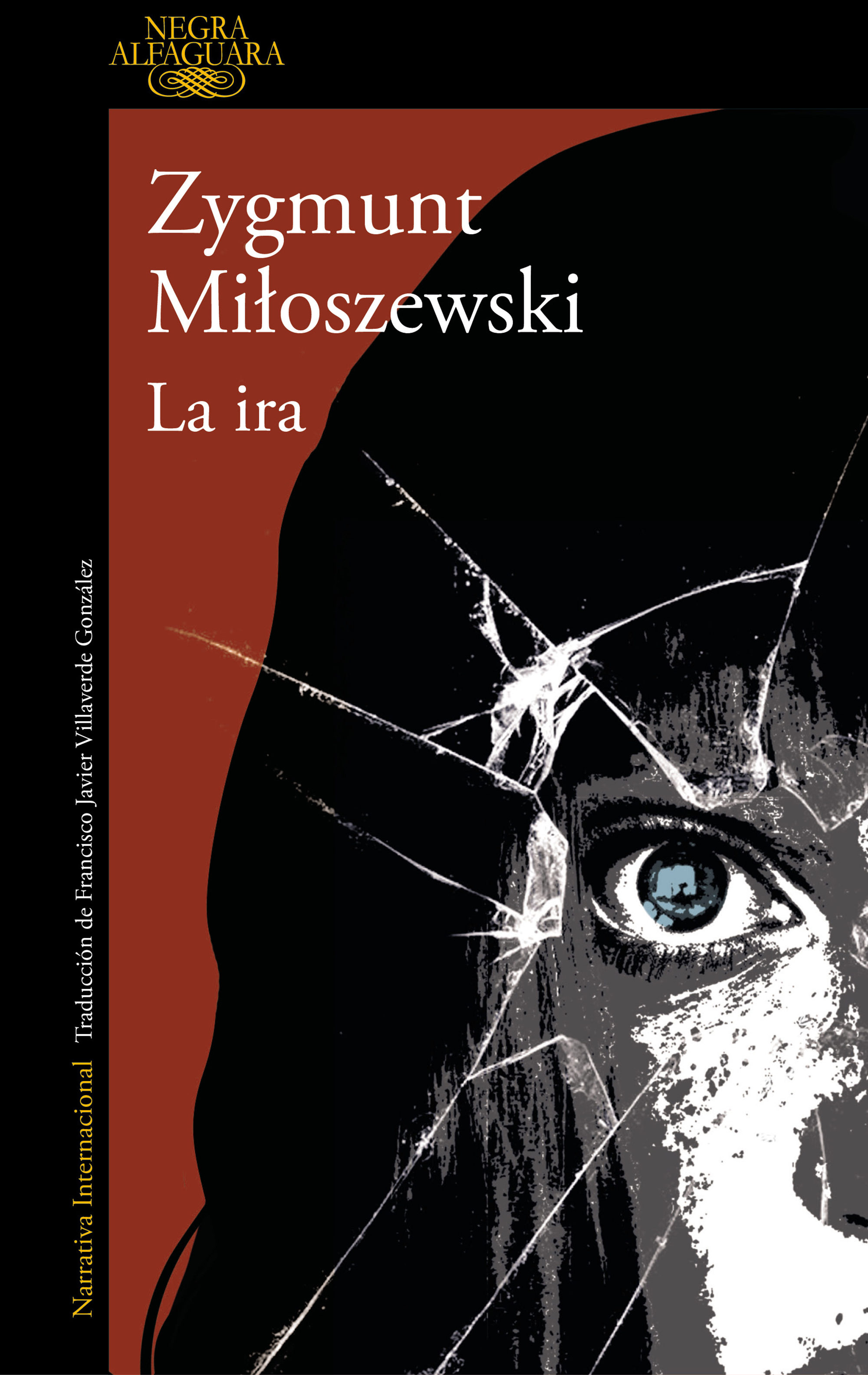 La Ira por Zygmunt Miloszewski