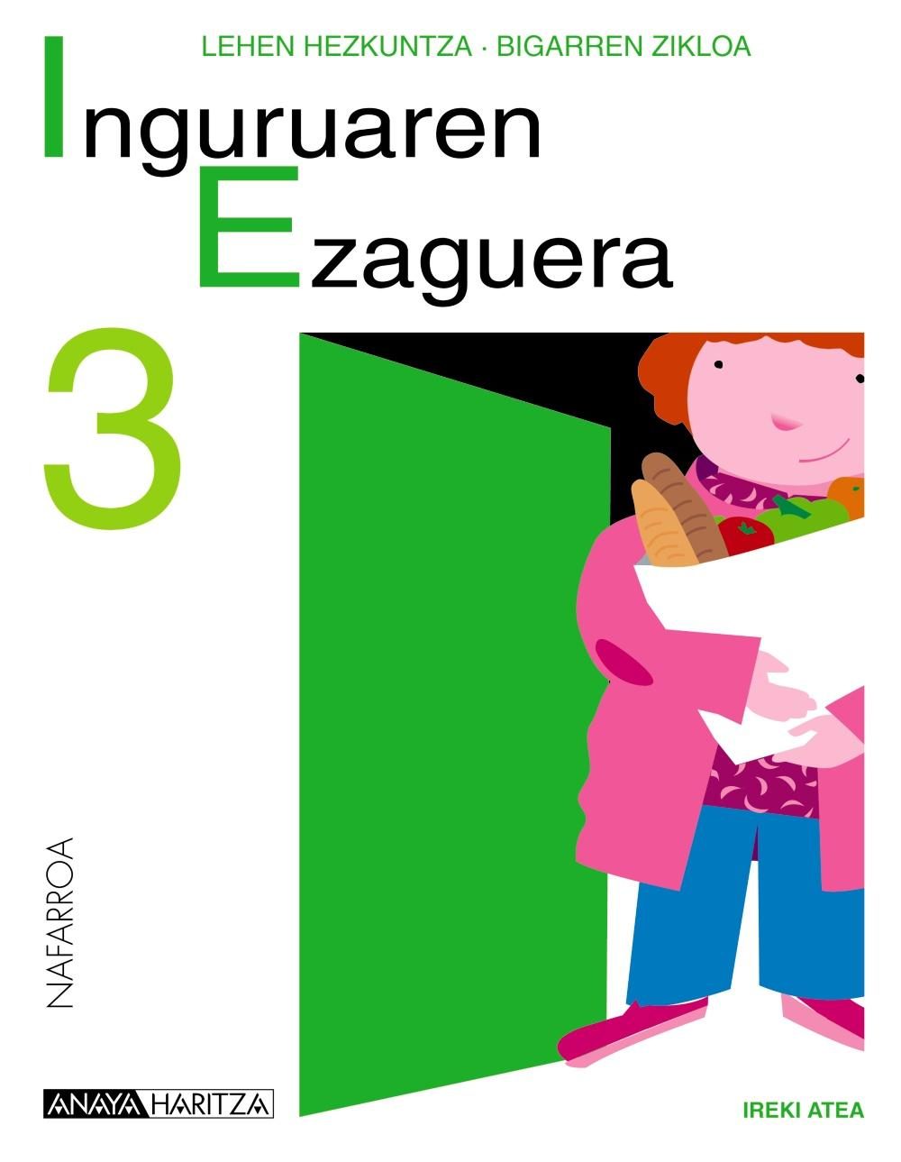 Inguruaren Ezaguera 3. Educación Primaria Segundo Ciclo por Vv.aa.