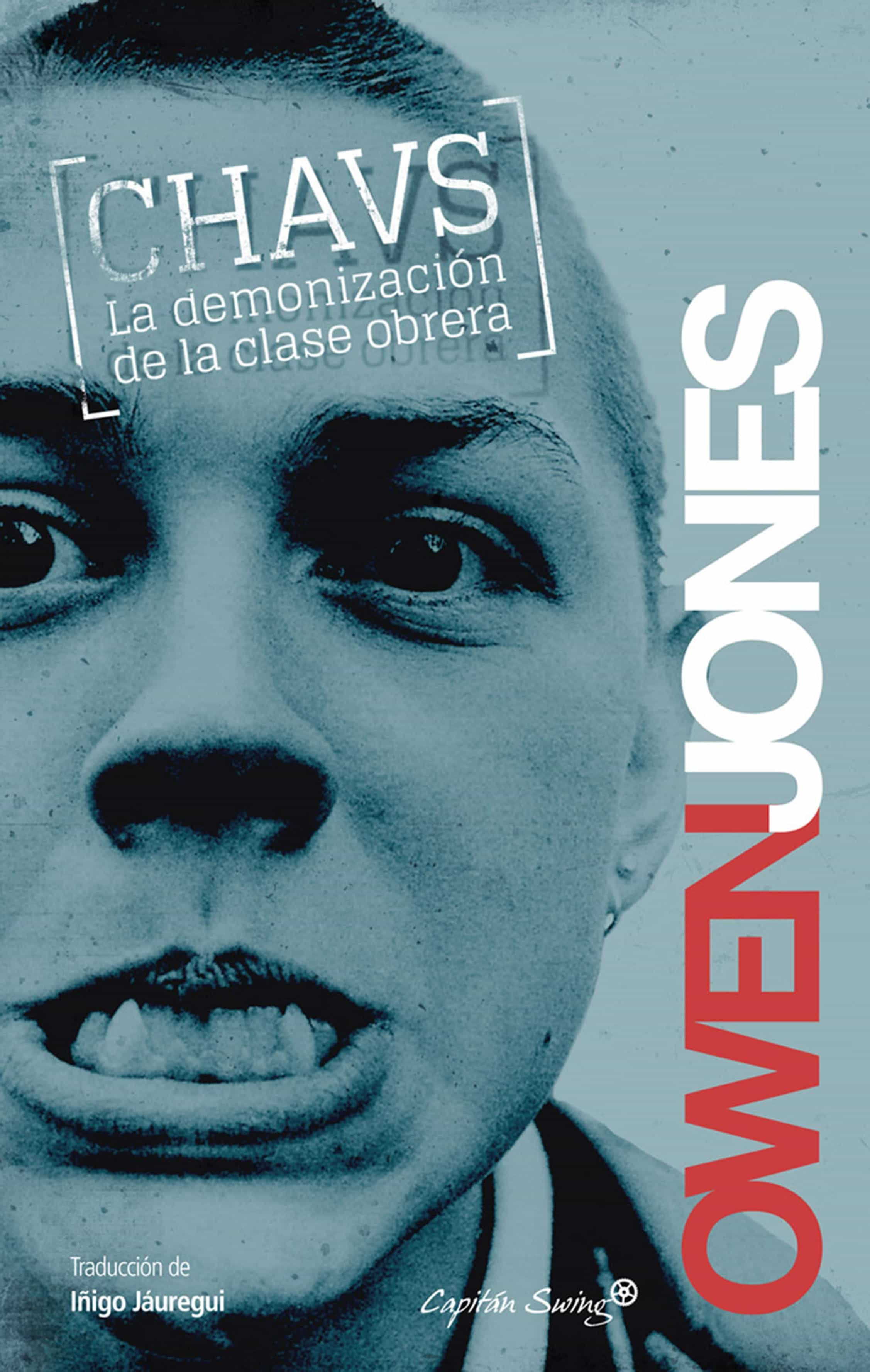 Chavs por Owen Jones