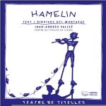Hamelin: Teatre De Titelles por Joan Andreu Vallve