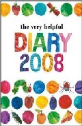 The Very Helpful Diary 2008 por Eric Carle