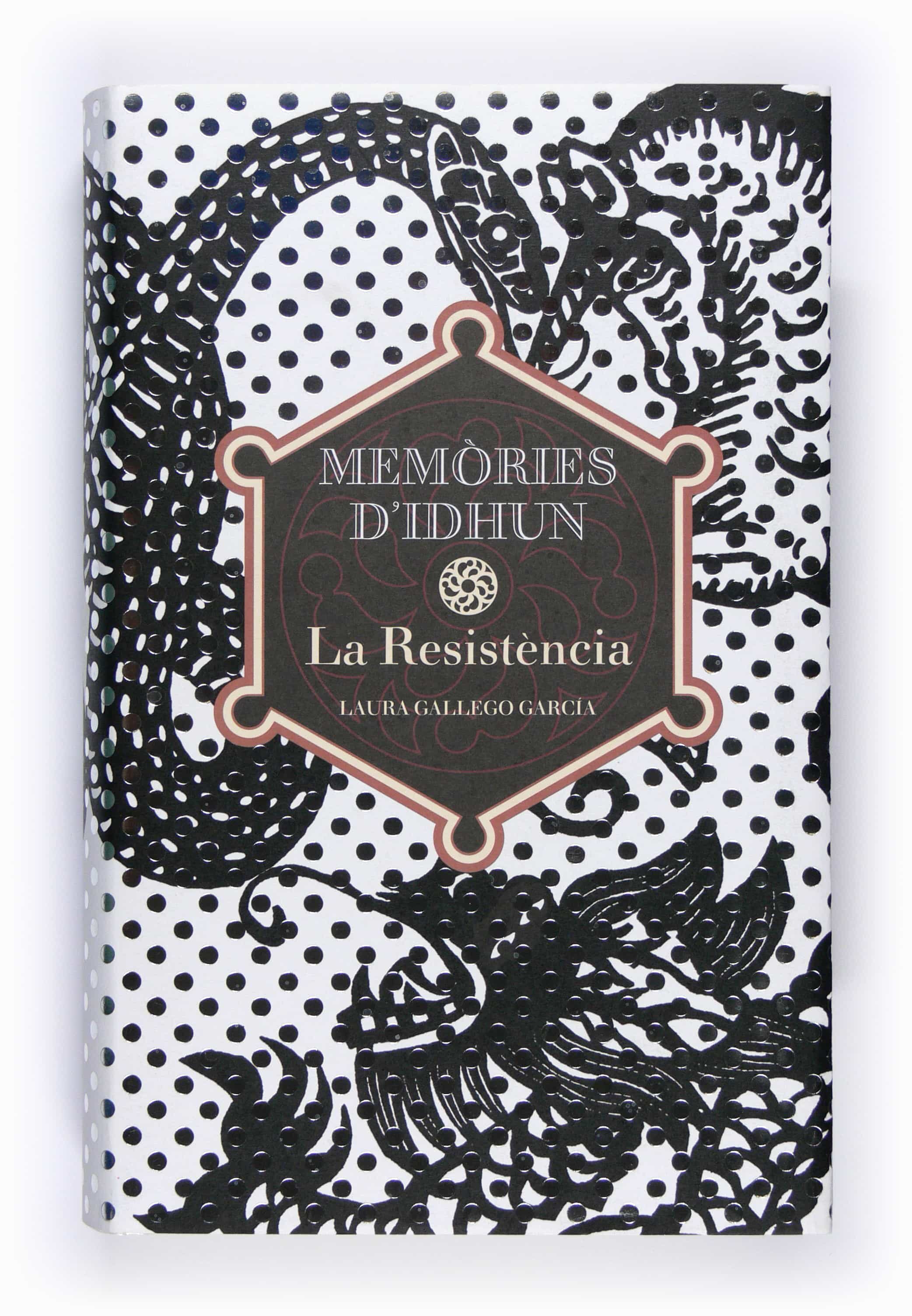 La resistencia by Laura Gallego