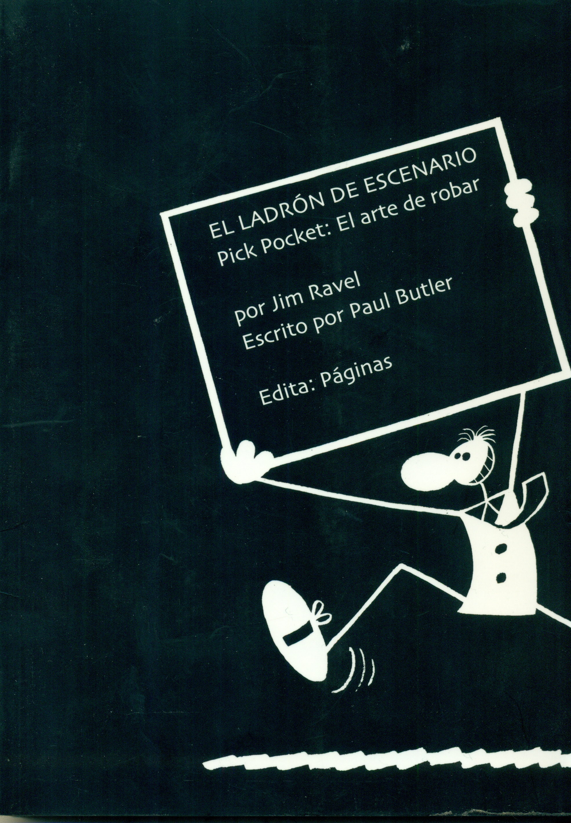 El Ladron De Escenario por Jim Ravel;
Prol. De Francisco Aparicio epub