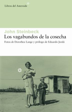 Los Vagabundos De La Cosecha por John Steinbeck