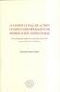 La Cesion Global De Activo Y Pasivo Como Operacion De Modificacio N Estructural (procedimiento Aplicable, Sucesion Universal Y Proteccion De Acreedores) por Antonio Conde Tejon