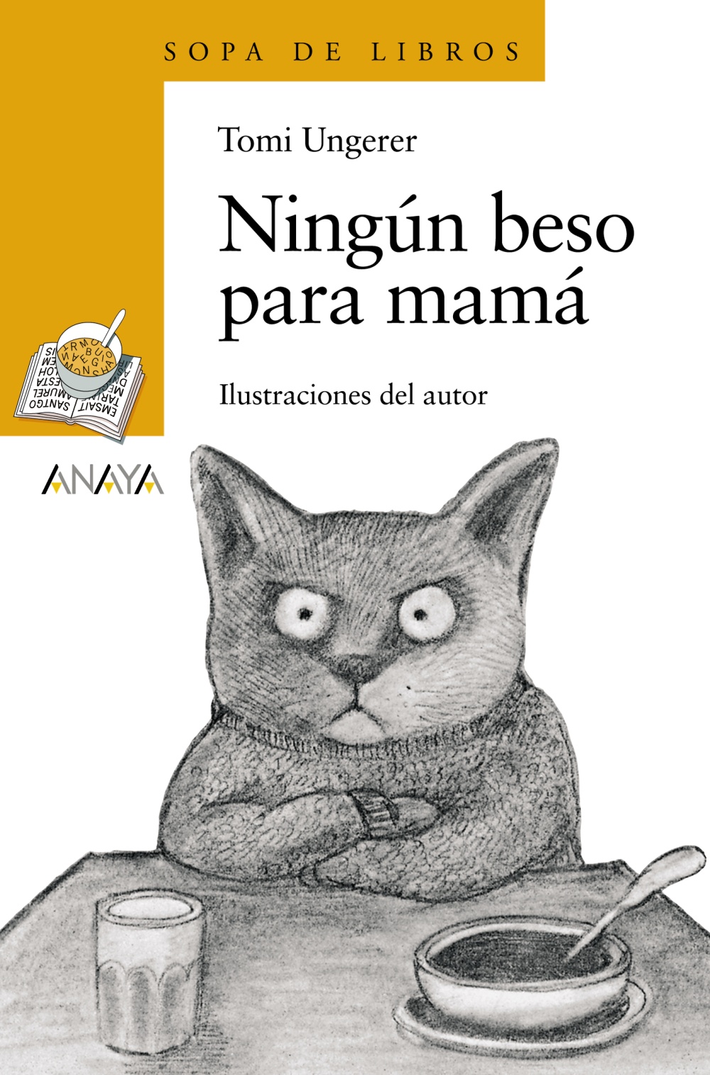 Ningun Beso Para Mama por Tomi Ungerer