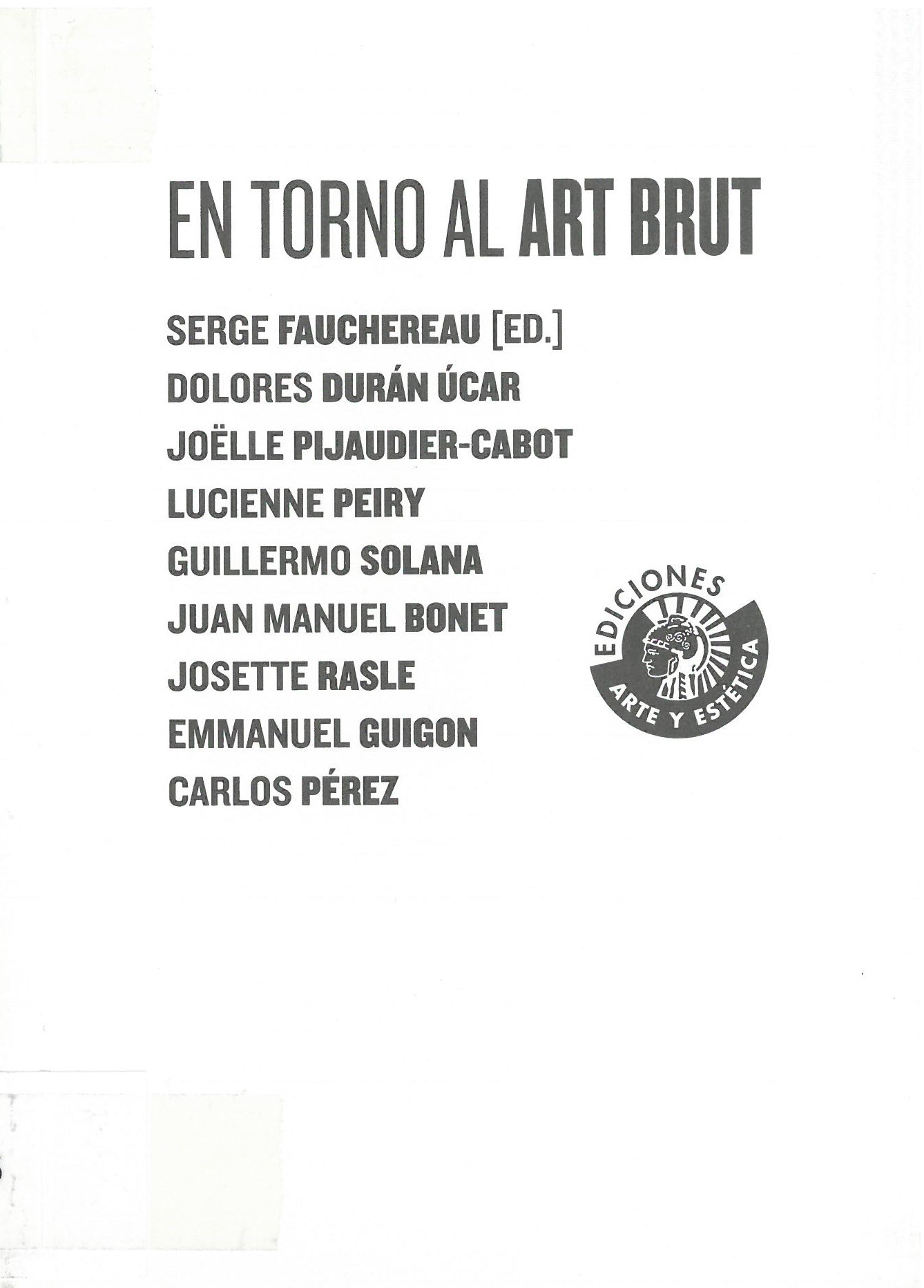 En Torno Al Art Brut por Vv.aa.