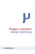 Pulgas Y Elefantes por Bengt Oldenburg