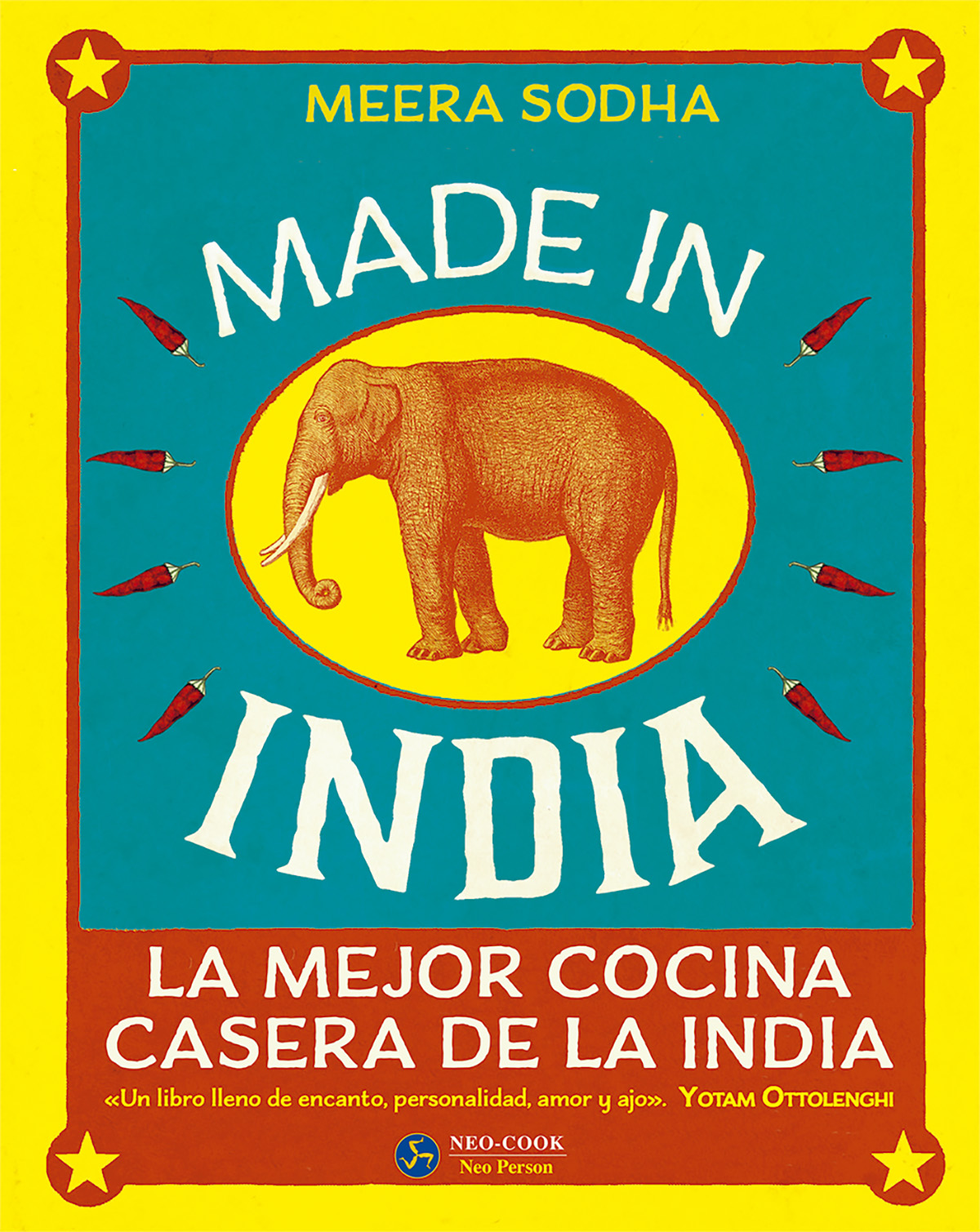 Made In India: La Mejor Cocina Casera De La India por Meera Sodha