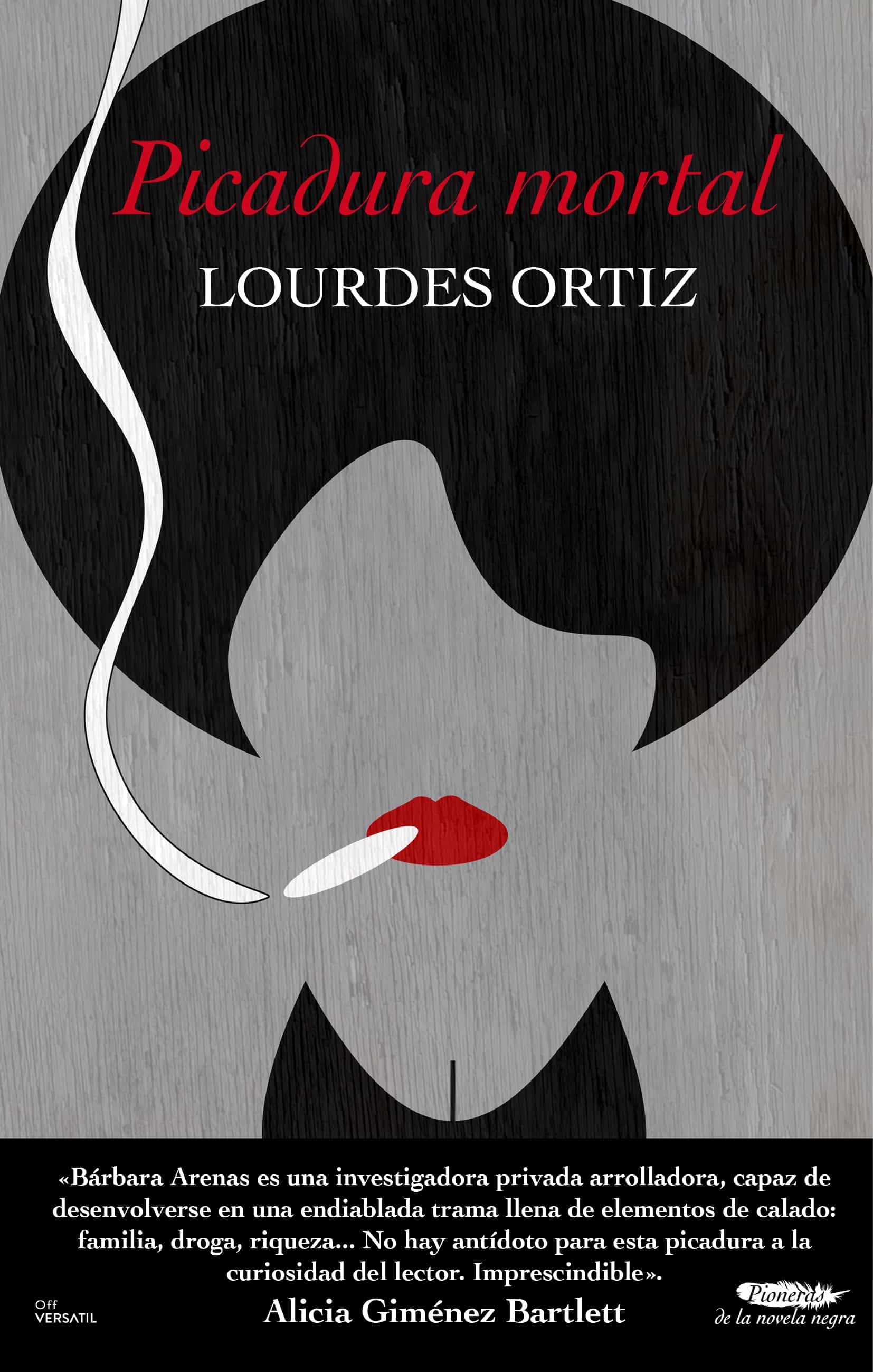 Picadura Mortal por Lourdes Ortiz