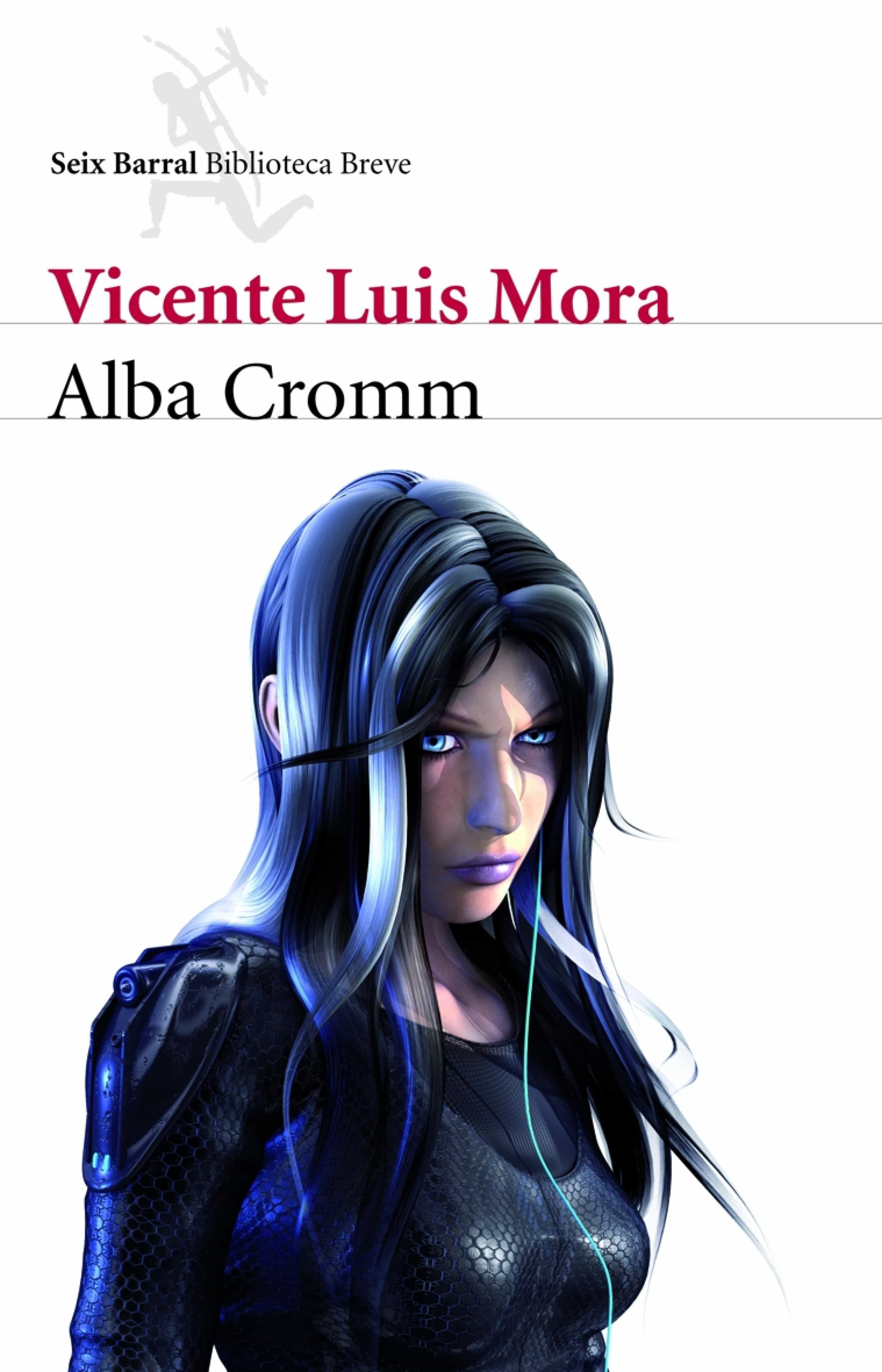 Alba Cromm por Vicente Luis Mora