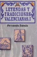 Leyendas Y Tradiciones Valencianas I por Fernanda Zabala epub