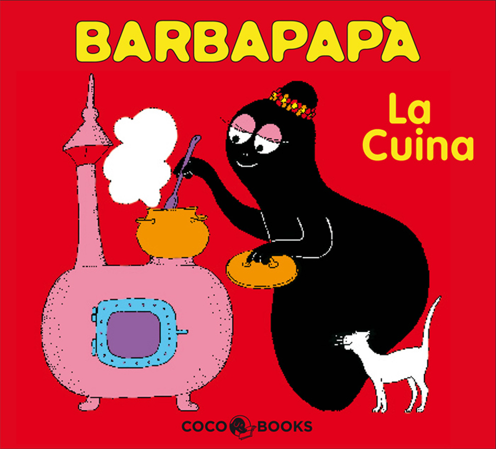 Barbapapa: La Cuina por Annette Tison;
Talus Taylor