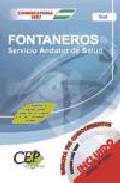 Test Oposiciones Fontaneros Servicio Andaluz De La Salud. por Vv.aa.