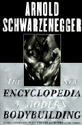 New Encyclopedia Of Modern Bodybuilding por Bill Dobbins