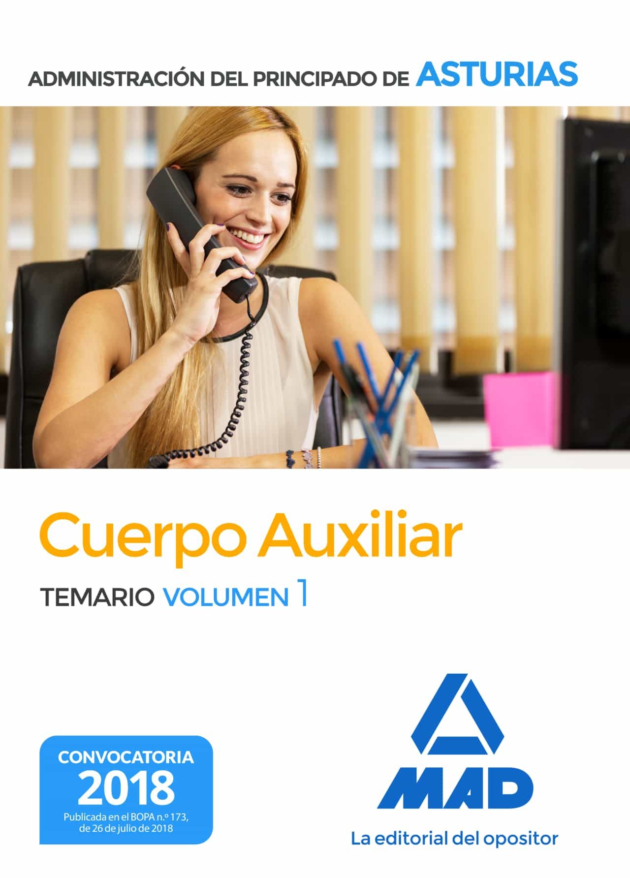 Cuerpo Auxiliar De La Administración Del Principado De Asturias. Temario Volume 1 por Vv.aa.