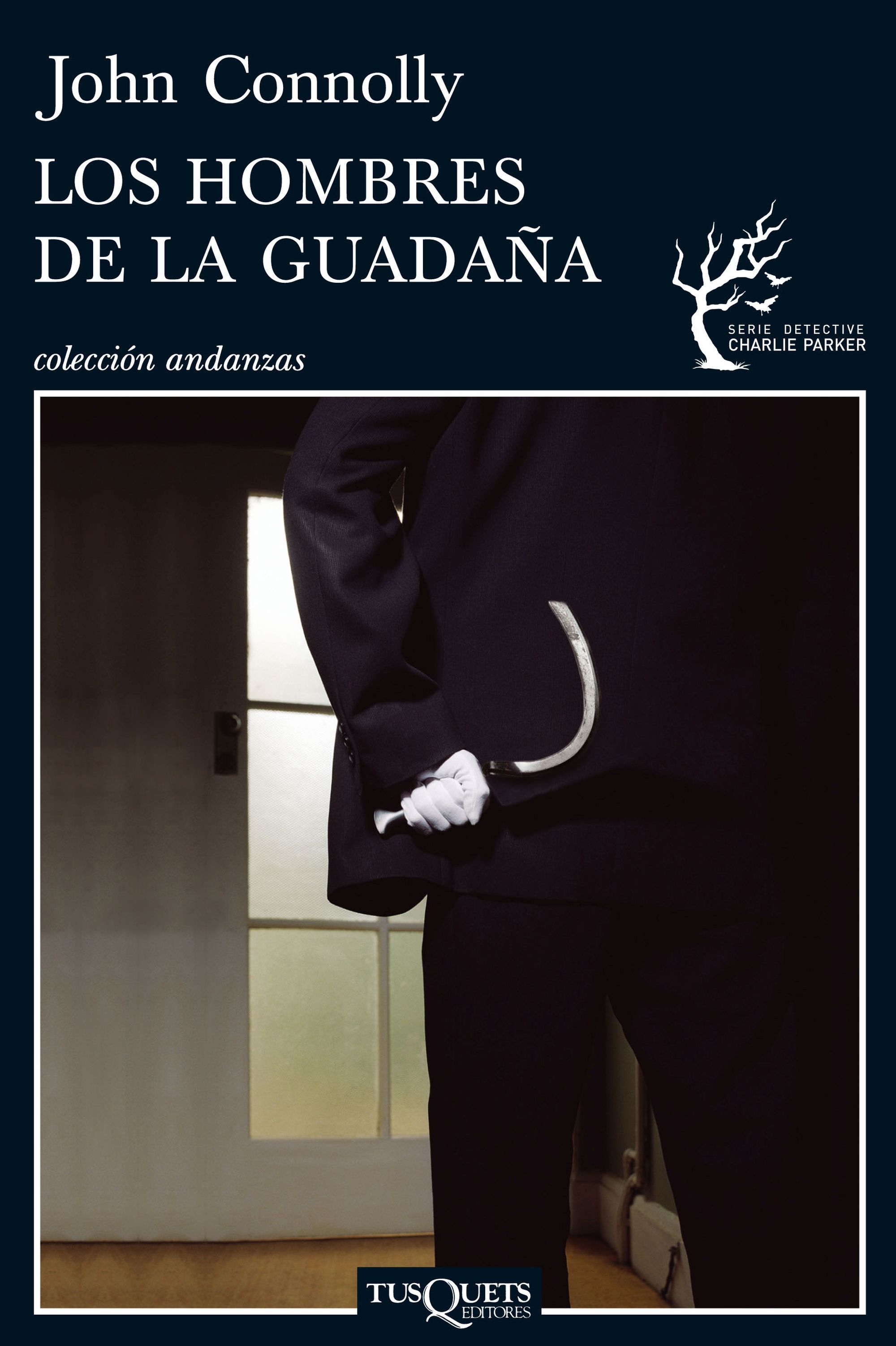 Los Hombres De La Guadaña (serie Charlie Parker 7) por John Connolly