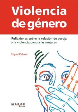 Violencia De Género por Miguel Pallares