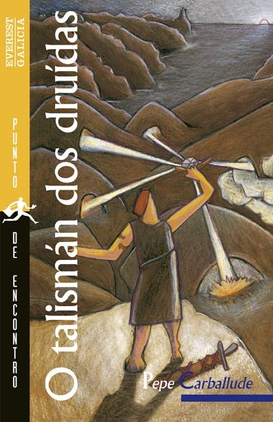 O Talisman Dos Druidas por Pepe Carballude