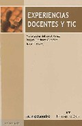 Experiencias Docentes Y Tic por Maria Esther Del Moral Perez