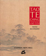 Tao Te Ching: Texto Ilustrado (6ª Ed.) por Lao Tzu