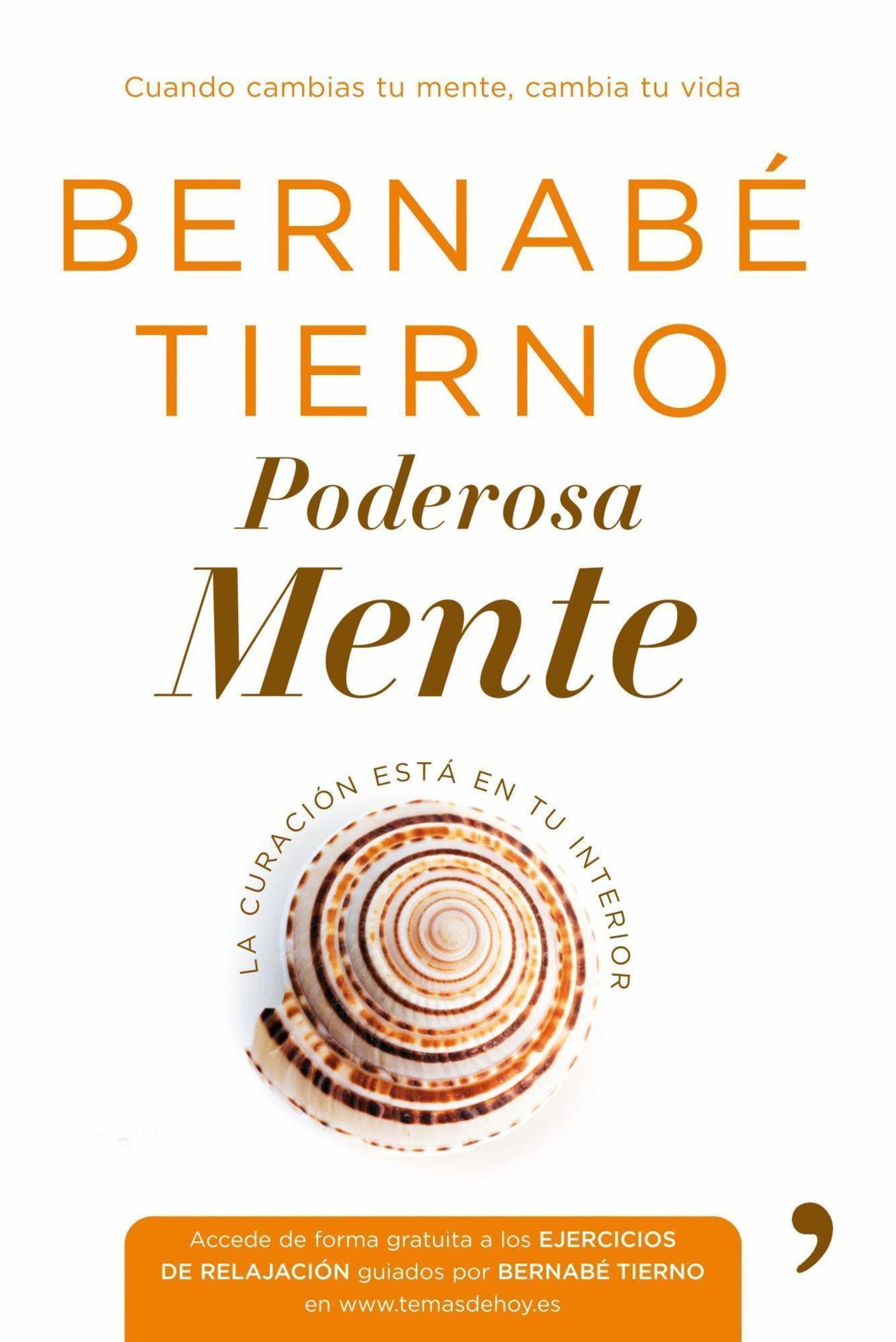 Poderosa Mente por Bernabe Tierno