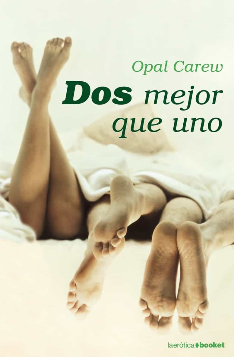 DOS MEJOR QUE UNO OPAL CAREW Comprar libro 9788408080862