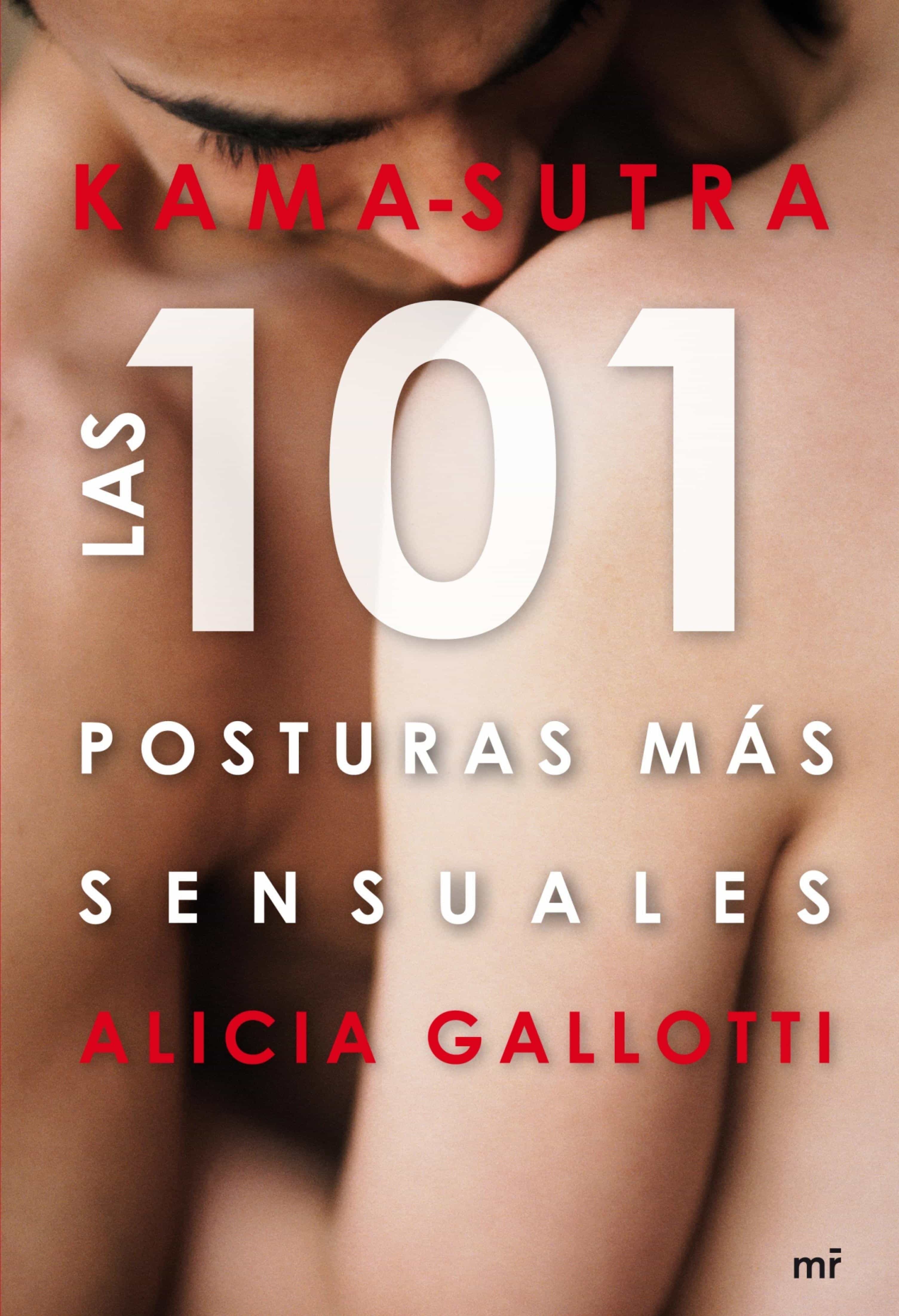 KAMA-SUTRA. LAS 101 POSTURAS MÁS SENSUALES EBOOK | ALICIA GALLOTTI | Casa  del Libro Colombia