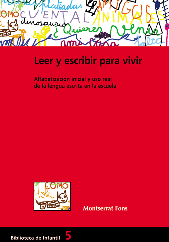 Leer Y Escribir Para Vivir por Montserrat Fons Esteve