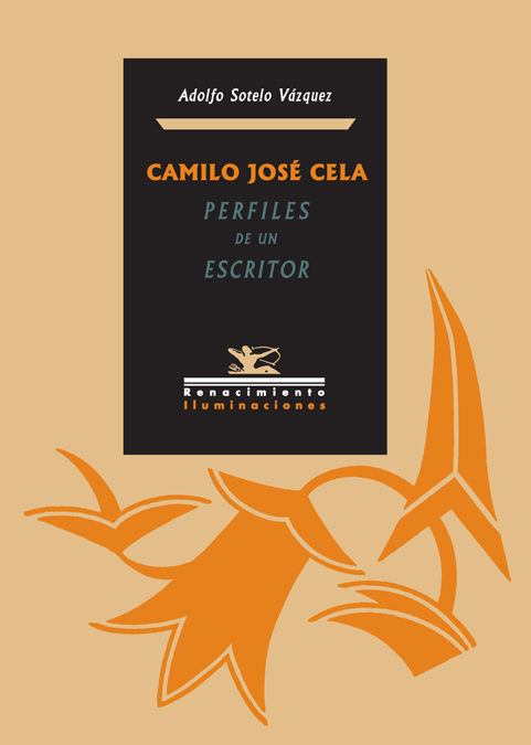 Perfiles De Un Escritor por Camilo Jose Cela