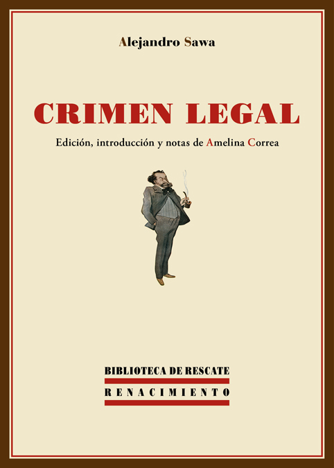 Crimen Legal por Alejandro Sawa